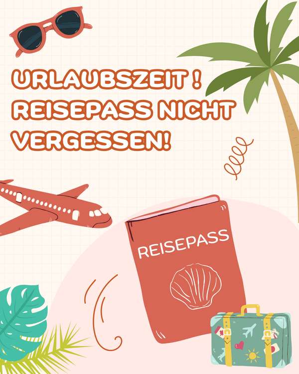 Bild vergr&ouml;&szlig;ern: Urlaubszeit - Reisepass