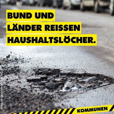 Bild vergr&ouml;&szlig;ern: Kommunen am Limit - Straßen